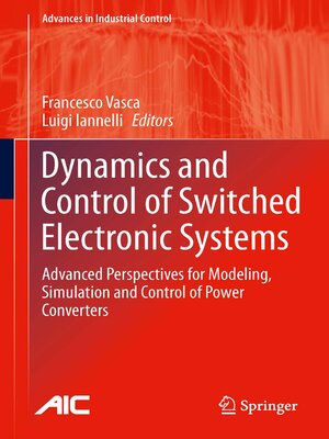 cover image of Dynamics and Control of Switched Electronic Systems